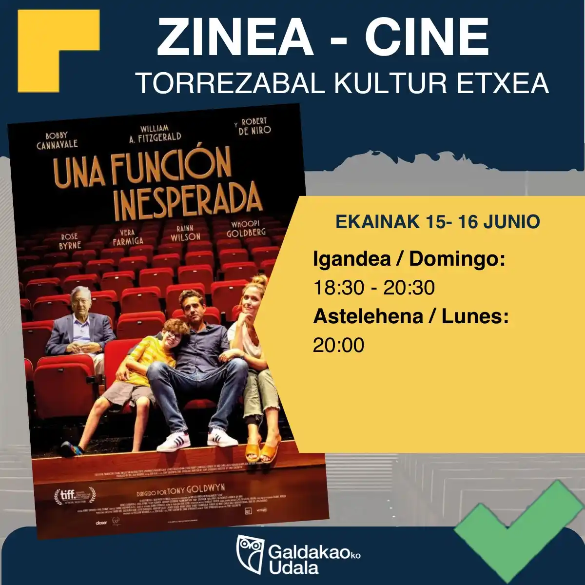 Image from Galdakaoko Udala: [📆AGENDA🎞 ] Zinea / Cine  ➡️ UNA FUNCIÓN INESPERADA  Igandea/Domingo...