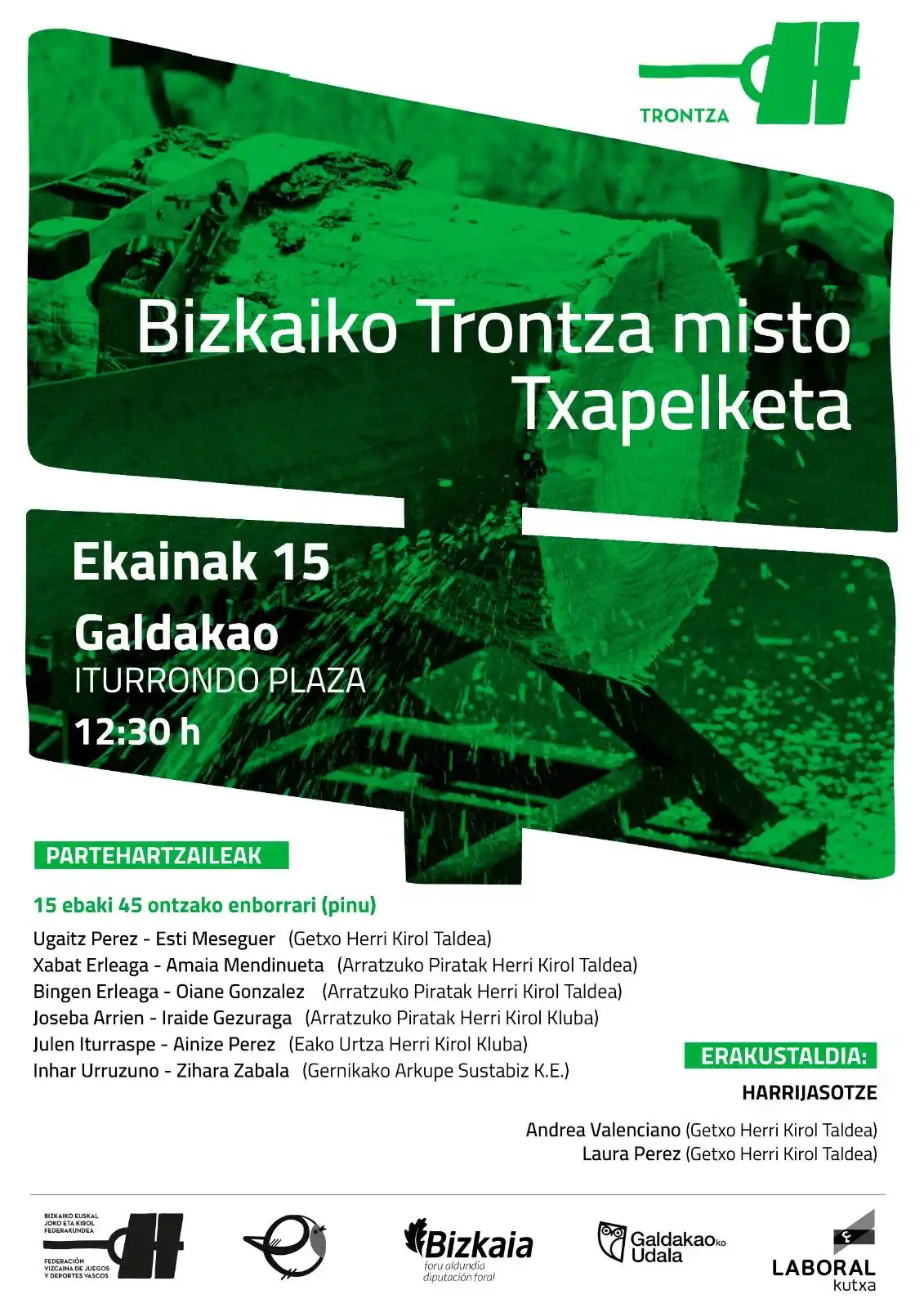 Image from Galdakaoko Udala: 🪓🪵 *Bizkaiko Trontza misto Txapelketa izango da Galdakaon igandean, ...