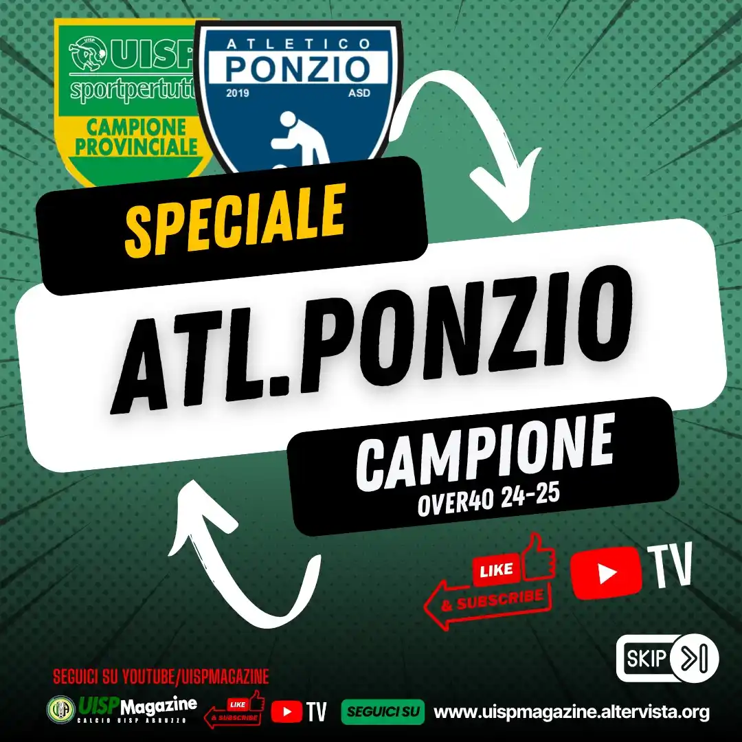Image from UISP MAGAZINE NEWS: *⚽ CALCIO UISP ABRUZZO* 🟡 Speciale Atletico Ponzio Campione OVER40 ➖➖...