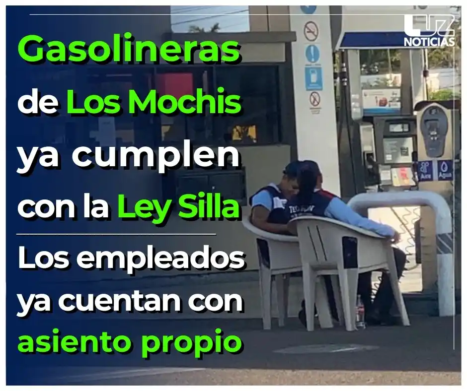 Image from Luz Noticias: 🚨 *Gasolineras de Los Mochis ya cumplen con la Ley Silla* : empleados...
