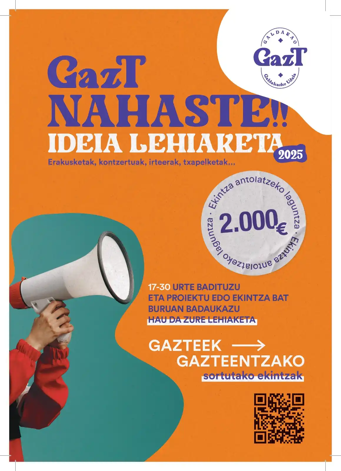 Image from Galdakaoko Udala: 🙋‍♀️💡 *GazT Nahaste ideia lehiaketak Galdakaoko gazteei ahotsa emang...