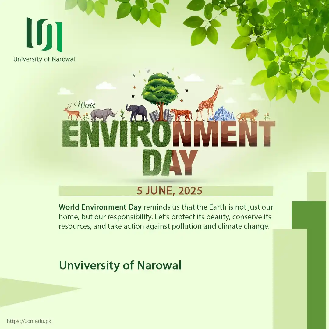 Image from University of Narowal: 🌍🌿 Happy World Environment Day 2025! At the University of Narowal, w...
