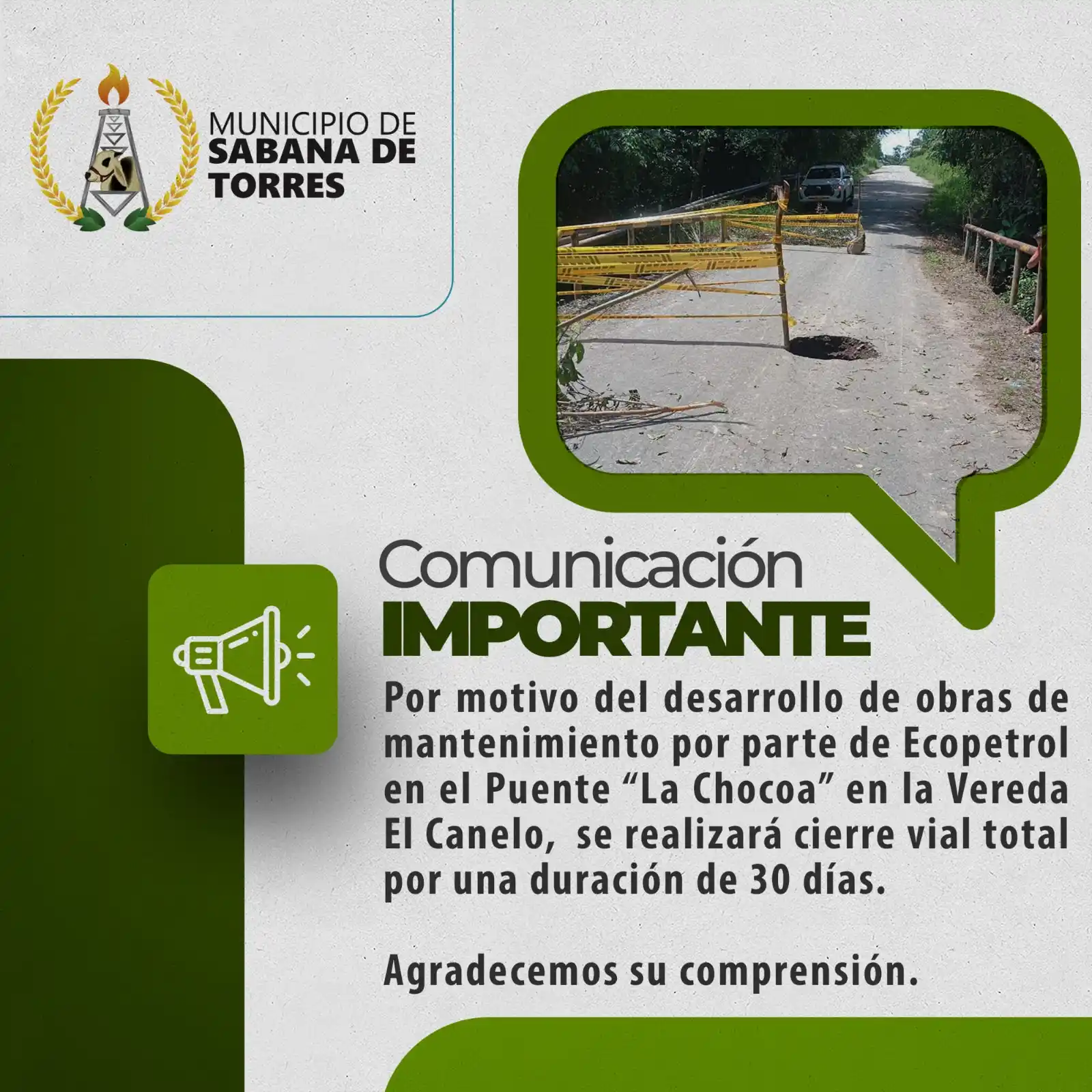Image from Prensa Municipio Sabana de Torres: 👉🏻Información Importante👈🏻 ⚠️Cierre vial rural por obras de mante...