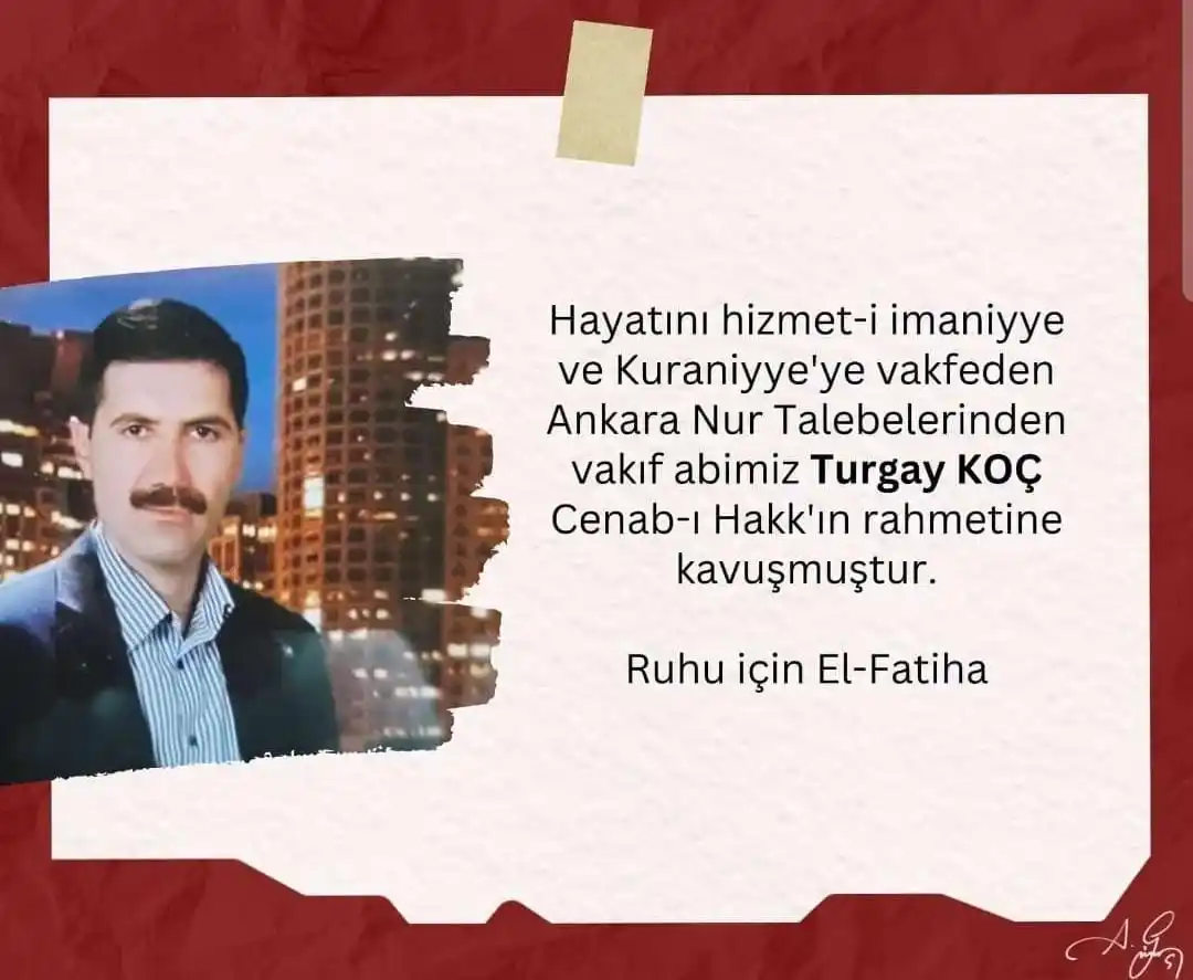 Image from Risale-i Nur: İnnâ lillâhi ve innâ ileyhi râciûn.. *Ankara vakıflarından TURGAY KOÇ...