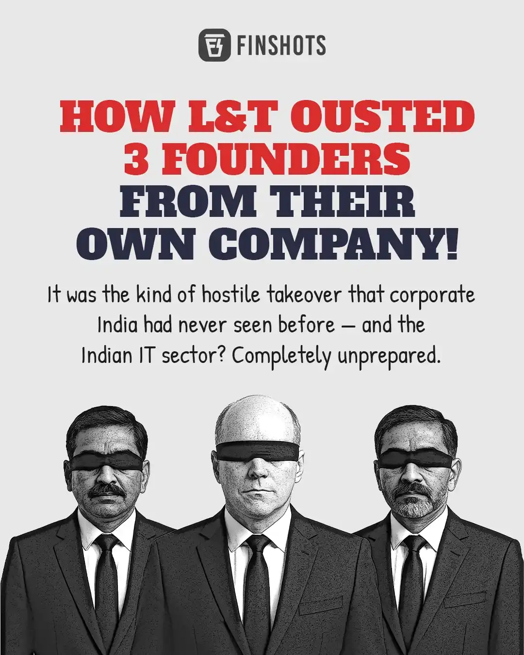 Image from Finshots: L&T threw out the founders of this IT major from their own company! H...