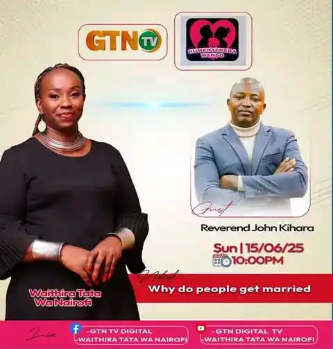 Image from GTN TV: Nyitanira na Waithira Tata Wa Nairofi na Reverend John Kihara thaa iny...