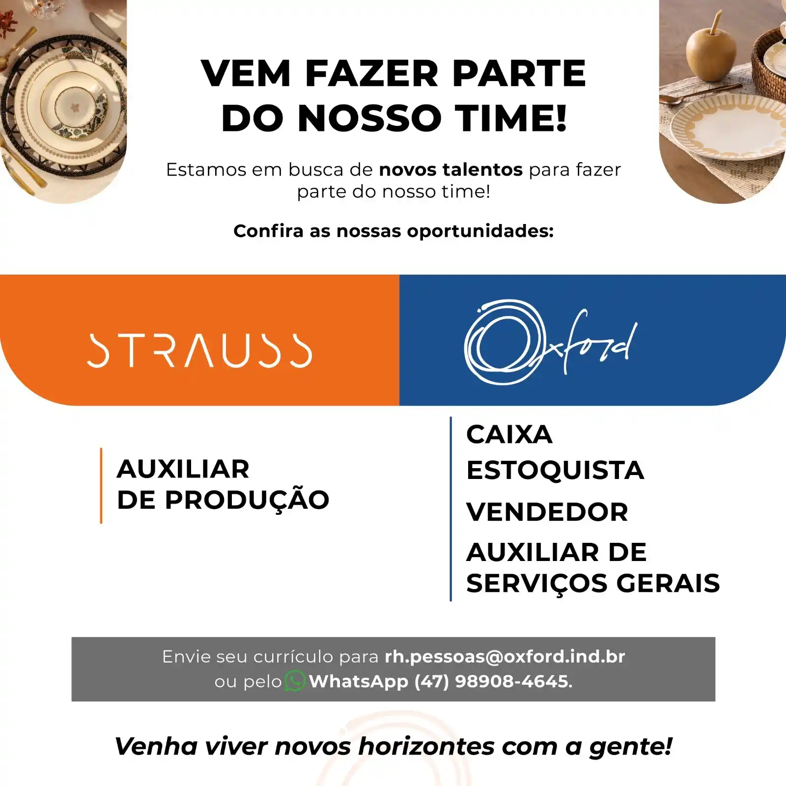 Image from Jornal de Pomerode : 📢 Oportunidade de emprego! A Strauss e a Oxford estão contratando! 🔍...
