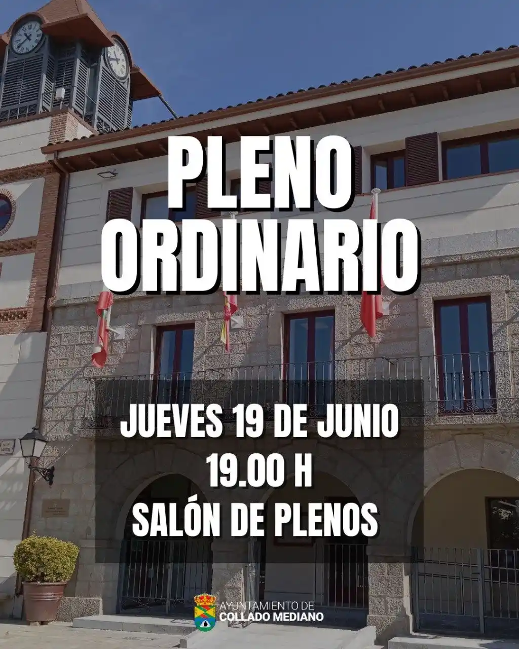 Image from Información Collado Mediano: 🏤 Pleno Ordinario del Ayuntamiento de Collado Mediano. 📆 Jueves 19 d...