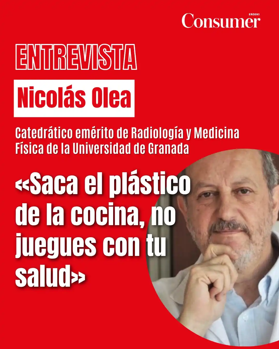 Image from Consumer: 🧪🍴 “Saca el plástico de la cocina, no juegues con tu salud”. Así de ...