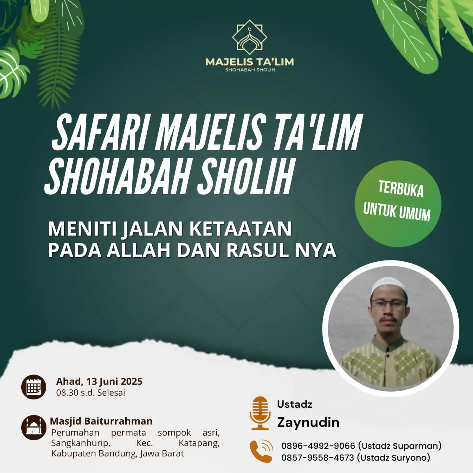 Image from ENERGIZER: 📢 *_SAFARI MAJELIS TA'LIM SHOHABAH SHOLIH_* 📖 Meniti Jalan Ketaatan...