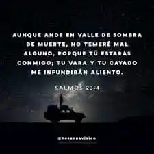 Image from BIBLIA DEVOCIONAL: Salmos 23:4 Reina-Valera 1960 (RVR1960) "Aunque ande en valle de somb...