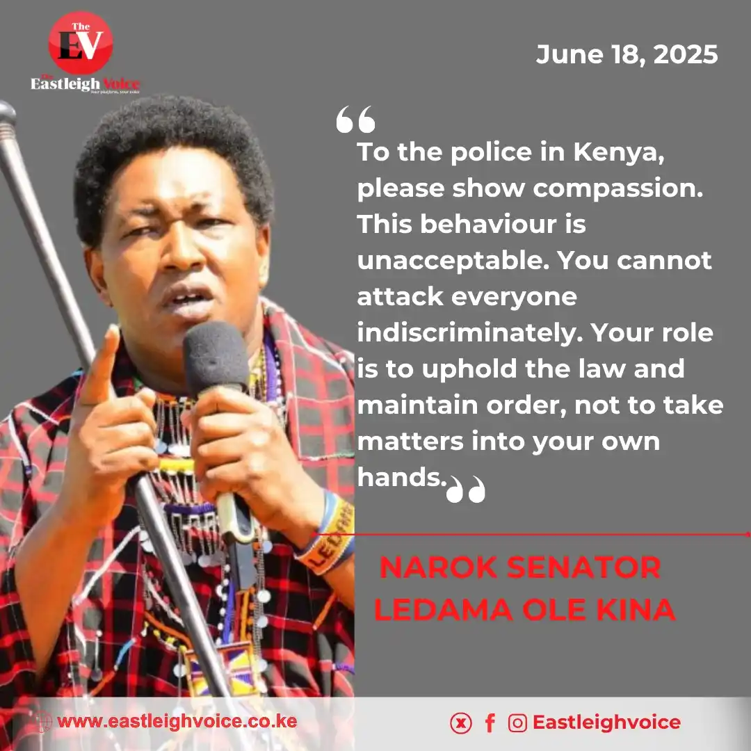Image from Eastleigh Voice - eastleighvoice.co.ke: Senator Ledama: To the police in Kenya, please show compassion. This b...