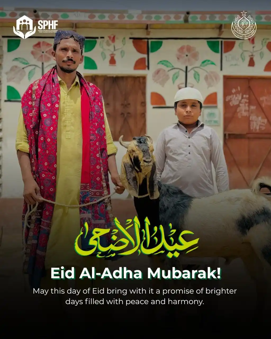 Image from SPHF Official Broadcast - (Sindh People's Housing For Flood Affectees): This Eid-ul-Adha, we celebrate the spirit, resilience, and generosity ...