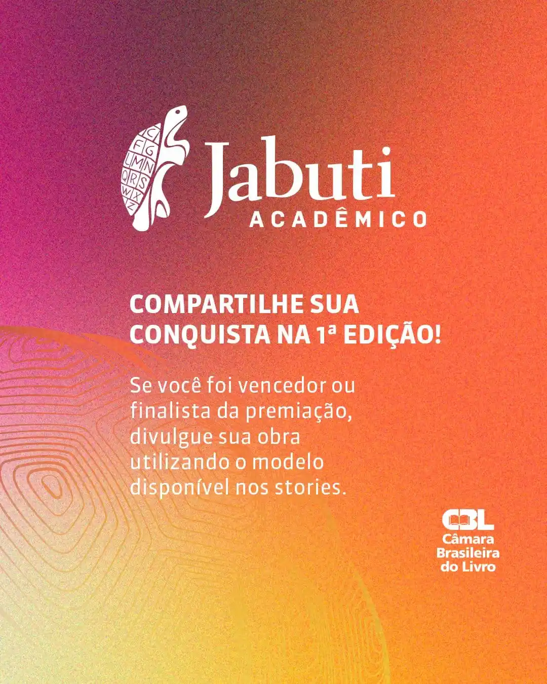 Image from Prêmio Jabuti Acadêmico : Você faz parte da história do Prêmio Jabuti Acadêmico! 🐢🎓 Se foi ve...