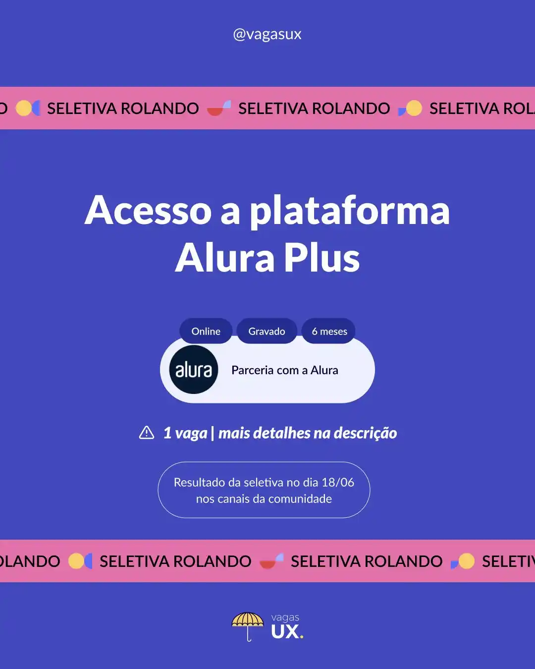 Image from VagasUX: Você que já ficou namorando os cursos que tem na Alura Plus, mas ainda...