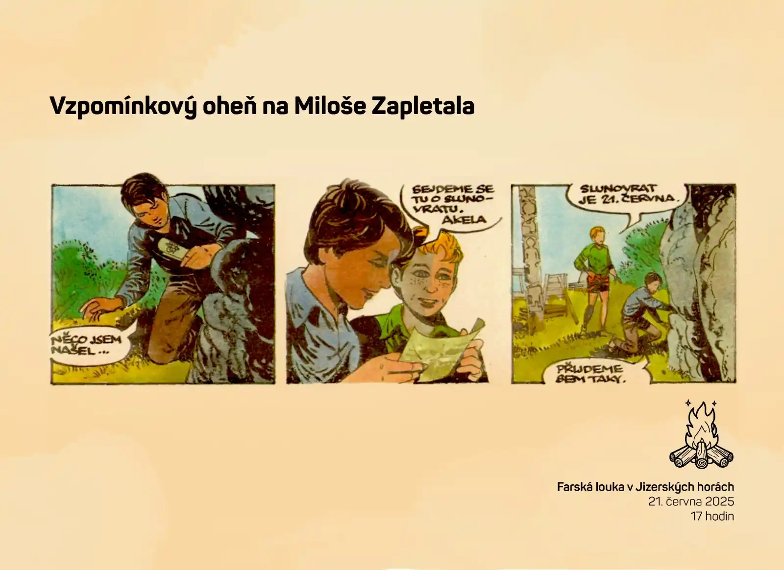 Image from SkautInfo: Vzpomínkový oheň na bratra Miloše Zapletala – Zeta proběhne o slunovra...