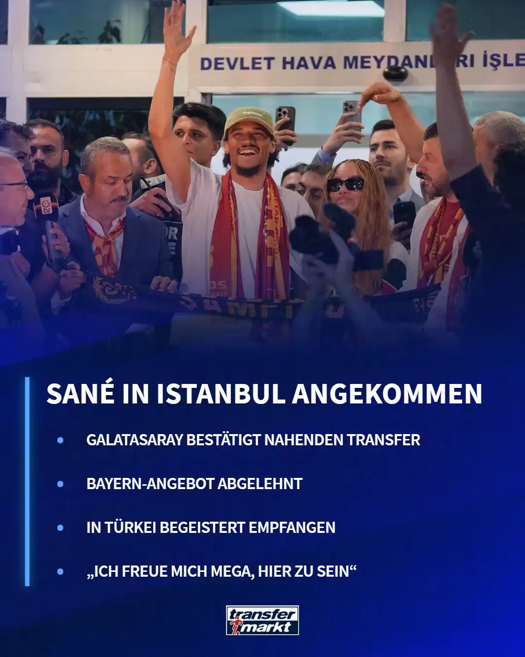 Image from Transfermarkt.de: Was für ein Empfang in Istanbul! 👋🇹🇷 Leroy Sané steht vor dem Absc...