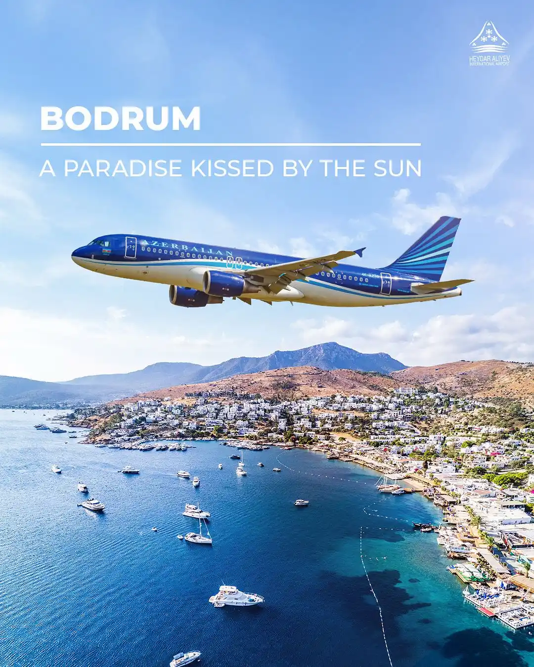 Image from Heydar Aliyev International Airport : Bodrum, təravətli dənizi, parlaq günəşi və rəngarəng həyat tərzi ilə s...