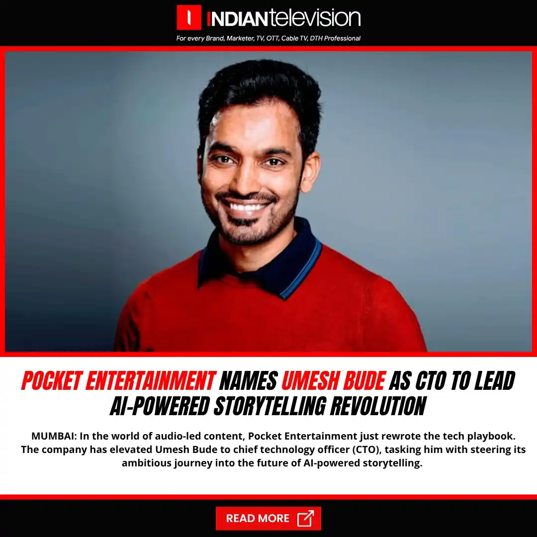 Image from Indiantelevision.com: Bude will drive tech innovation across Pocket FM, Toons and Novel with...