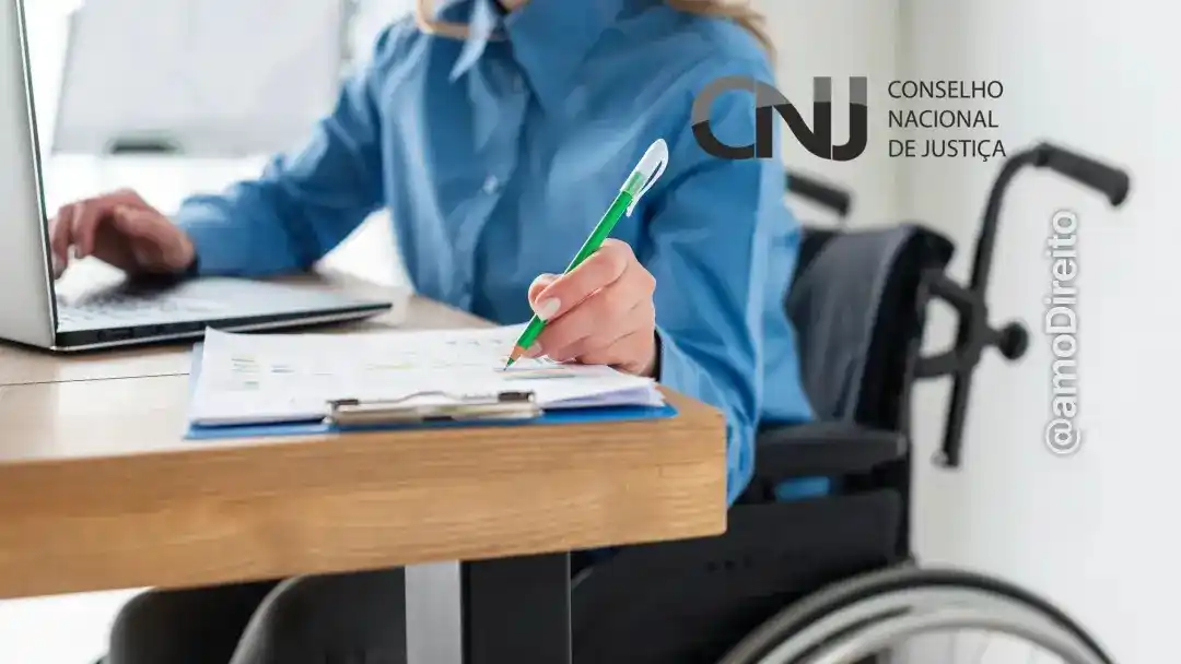 Image from amo Direito: *CNJ garante acessibilidade em concursos do Judiciário a PcD e autista...