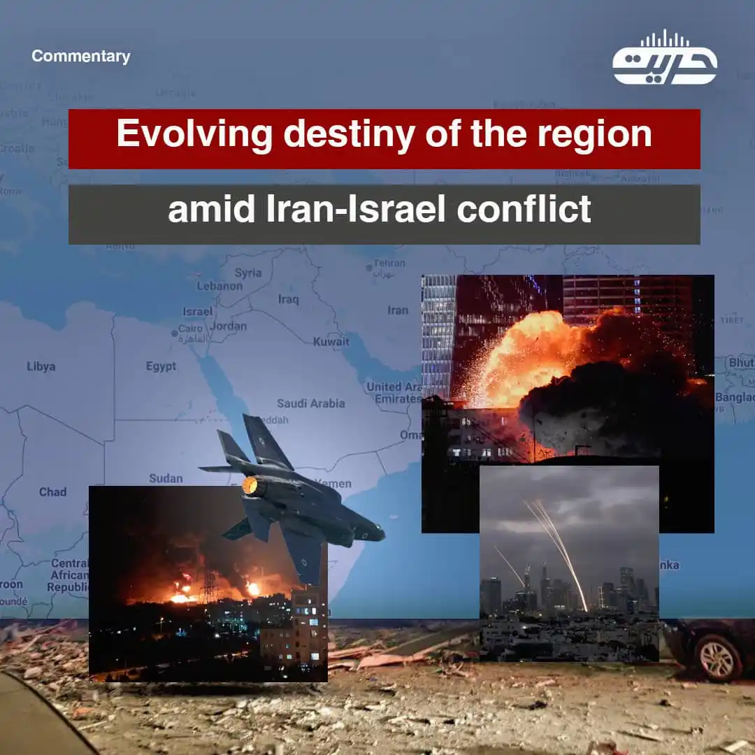 Image from Hurriyat Radio English: Commentary: Evolving destiny of the region amid Iran-Israel conflict ...