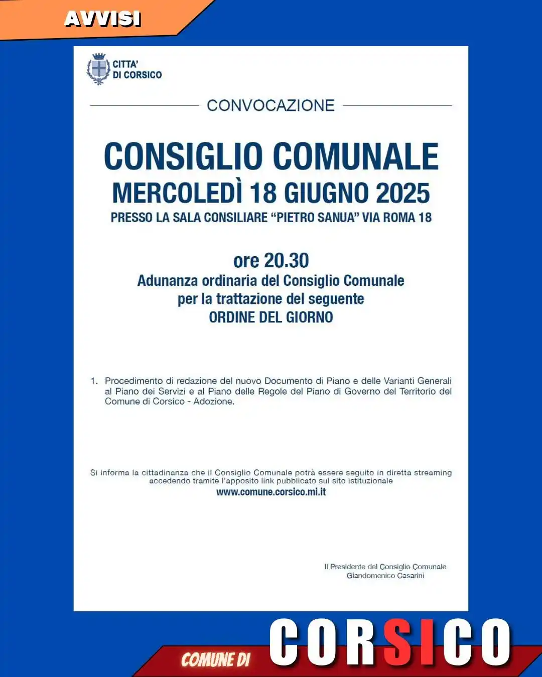 Image from Comune di Corsico: 📣 CONVOCAZIONE DEL CONSIGLIO COMUNALE 18 GIUGNO 👉🏻 Mercoledì 18 gi...