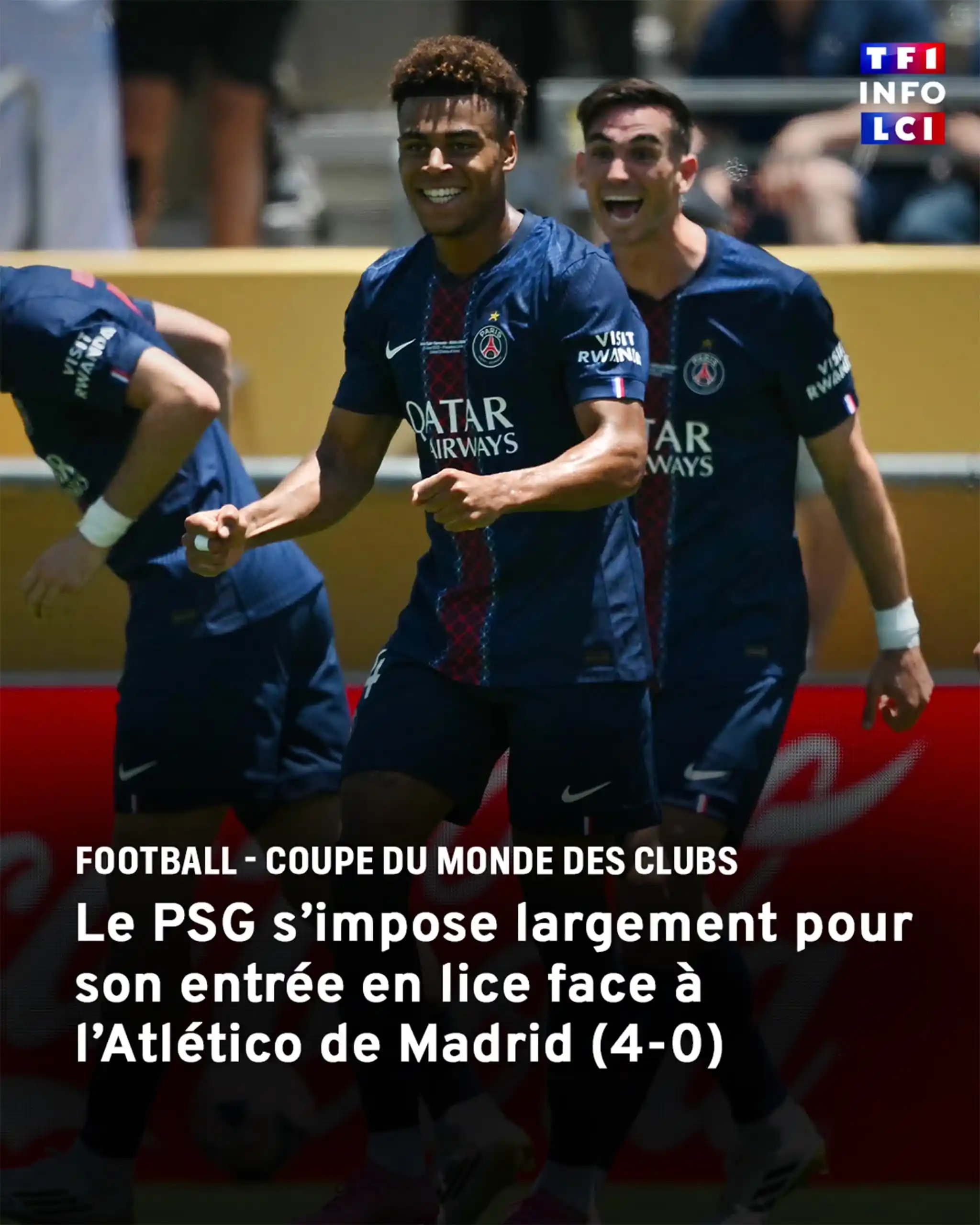 Image from TF1 Info: ⚽️ Débuts fracassants pour le PSG à Los Angeles à la Coupe du Monde de...