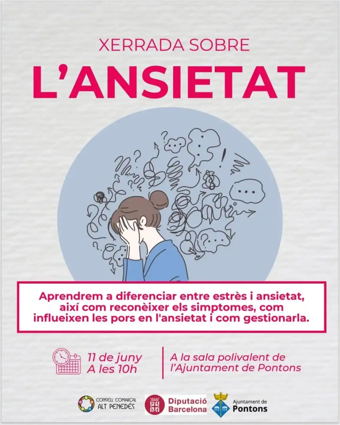 Image from Ajuntament de Pontons: 🧠*Demà a Pontons xerrada sobre l’Ansietat* T’agradaria entendre mil...