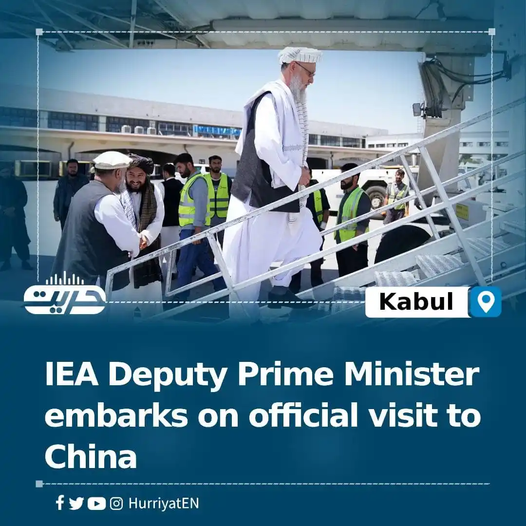 Image from Hurriyat Radio English: IEA Deputy Prime Minister embarks on official visit to China As per a...