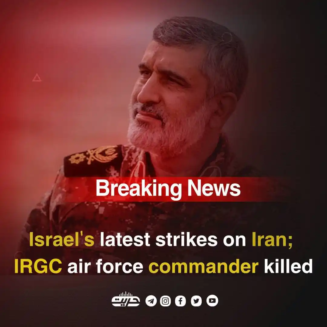 Image from Hurriyat Radio English: Israel's latest strikes on Iran; IRGC air force commander killed The ...