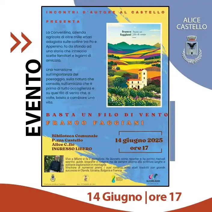 Image from Comune di Alice Castello: Sabato 14 GIUGNO 📖 "Incontri d'Autore al Castello" presenta FRANCO F...