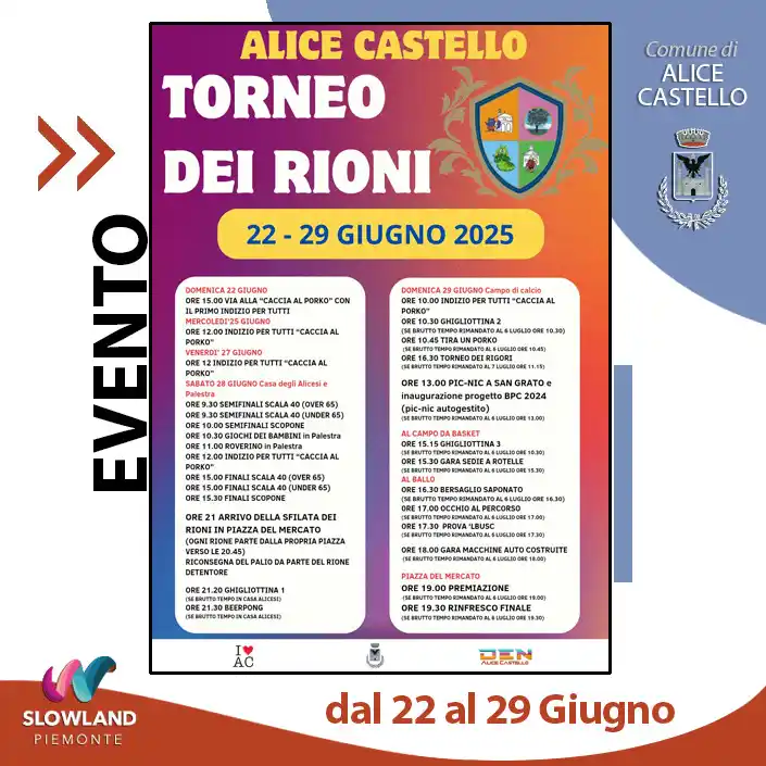 Image from Comune di Alice Castello: 🎉 TORNEO DEI RIONI 2025 - ALICE CASTELLO 🎉 📅 Dal 22 al 29 giugno U...
