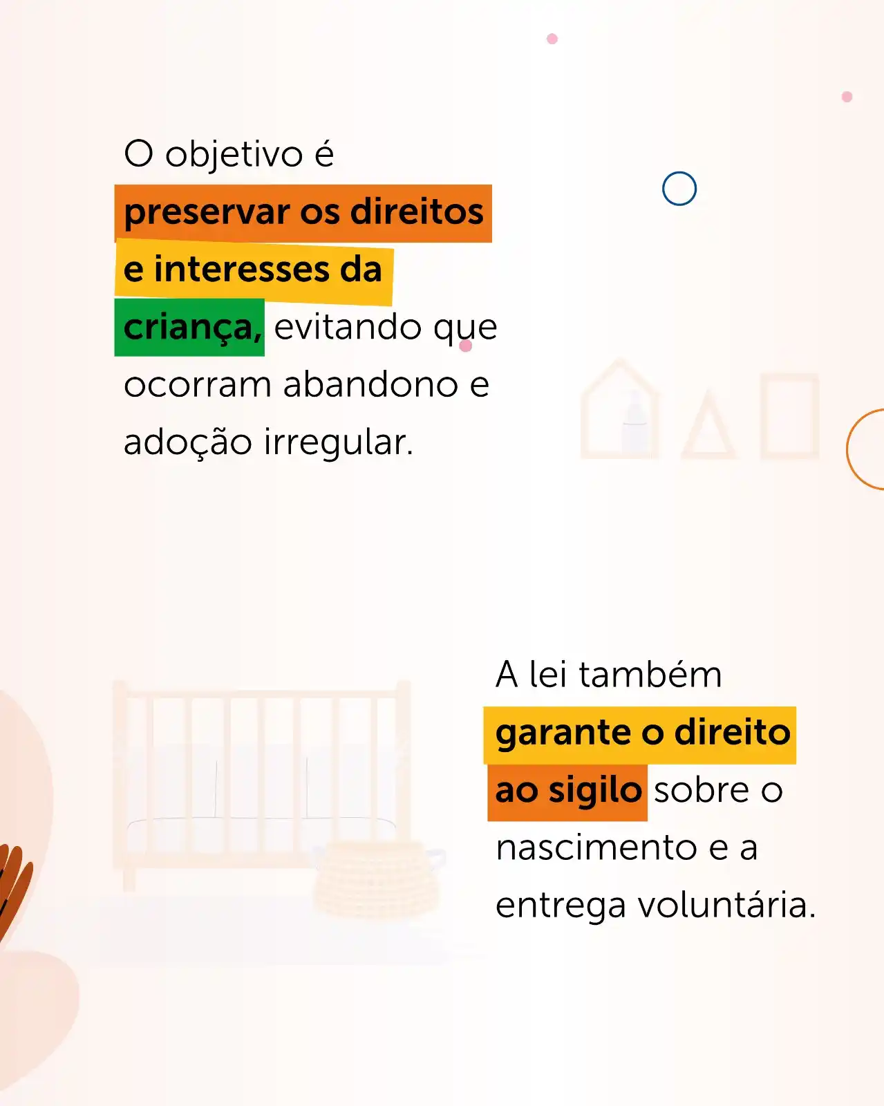 Image from Ministério Público do Tocantins: *Abandonar um recém-nascido é crime!* Mas, *entregar voluntariamente* ...