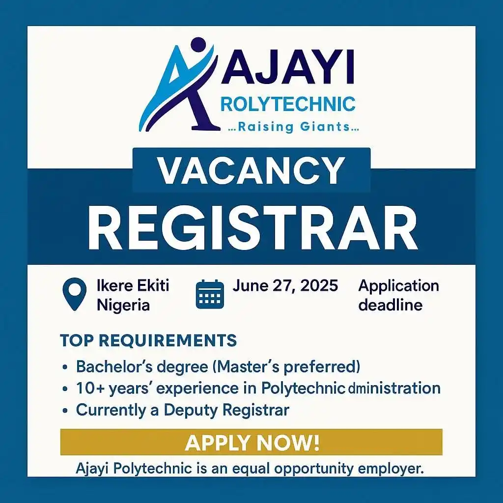 Image from Verifiable Jobs/ Opportunities With #AdetolaElegbeje: 📢 Ajayi Polytechnic, Ikere Ekiti – Vacancy for Registrar We are seek...