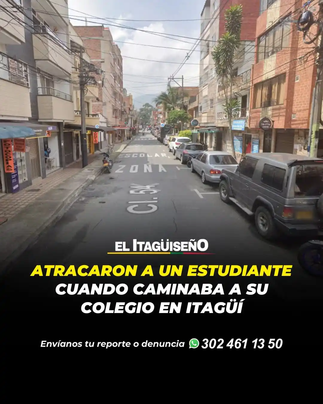 Image from Noticias Metropolitana: *Atracaron a un estudiante cuando caminaba a su colegio en Itagüí*  *F...