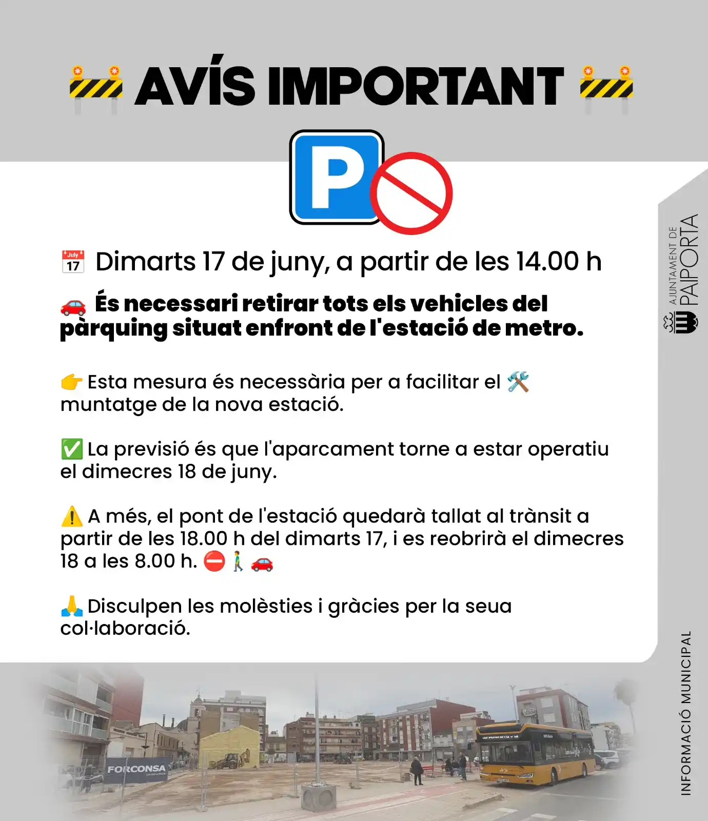 Image from Ajuntament de Paiporta: 🚧 *AVÍS IMPORTANT* 🚧  📅 *Dimarts 17 de juny, a partir de les 14.00 ...
