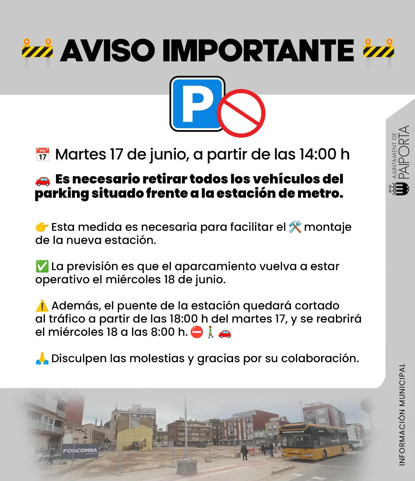 Image from Ajuntament de Paiporta: 🚧 *AVISO IMPORTANTE* 🚧 📅 *Martes 17 de junio, a partir de las 14:0...