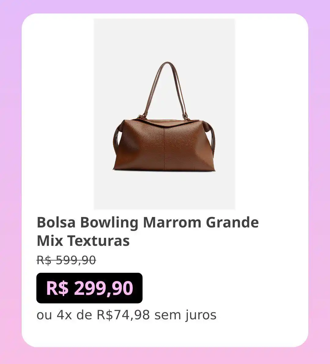 Image from Promos e ofertas | achadinho online : Bolsa Bowling Marrom Grande Mix Texturas ~de R$ 599,90~ 💰por R$ 299,...