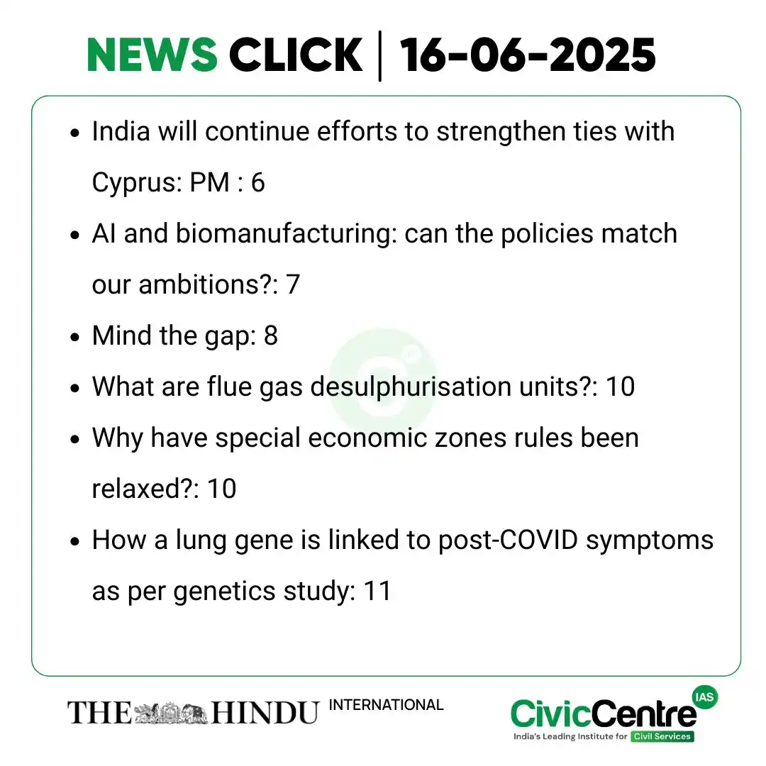 Image from CivicCentre IAS Academy: *CivicCentre IAS | Daily News Click | 16-06-2025* Download our CivicC...