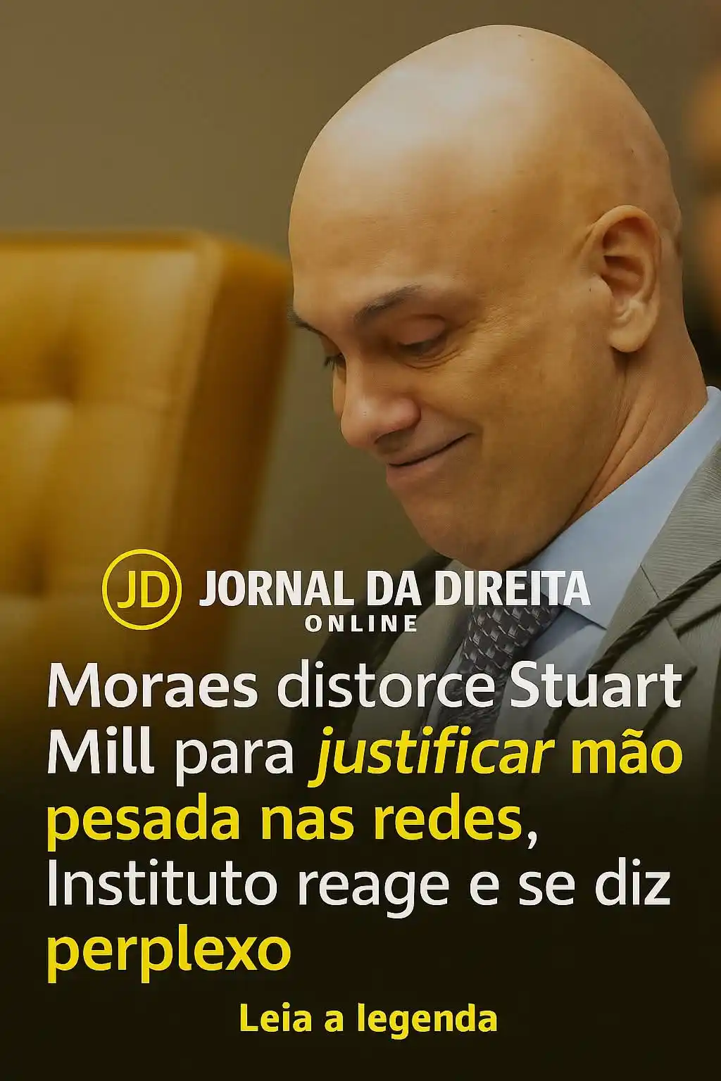 Image from Jornal Da Direita Online: Durante o julgamento em que o STF analisa a responsabilidade das redes...