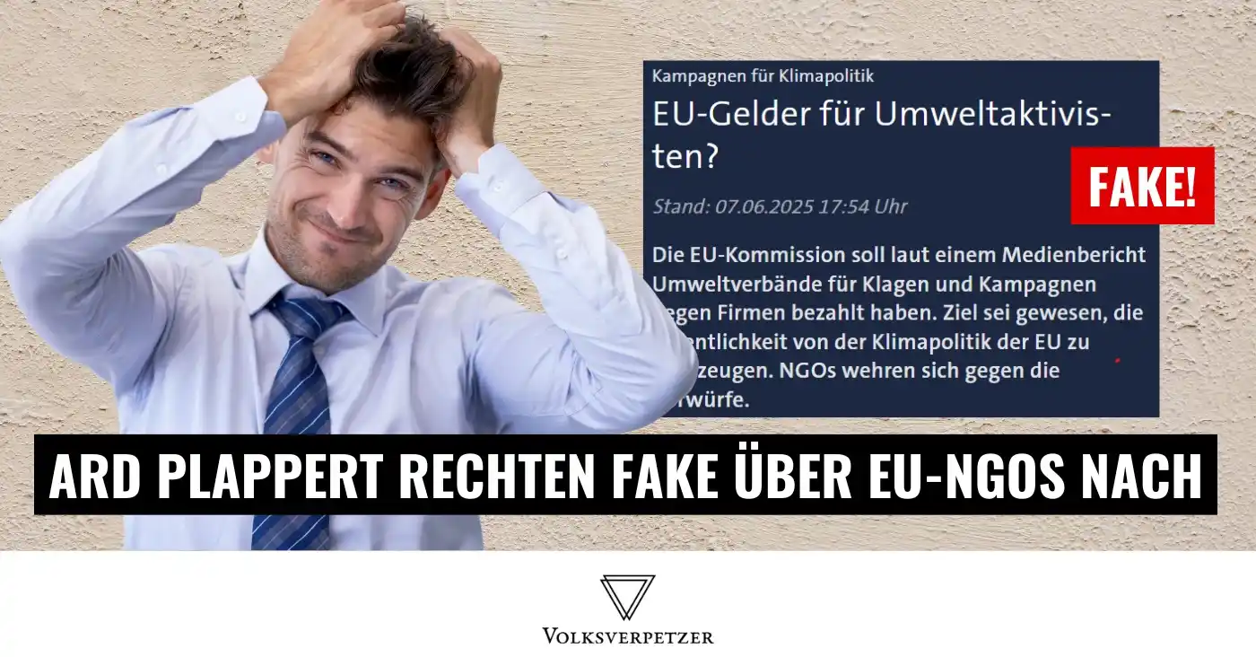 Image from Volksverpetzer: Ein rechter Fake über NGOs, die EU-Gelder erhalten, wurde bereits vor ...