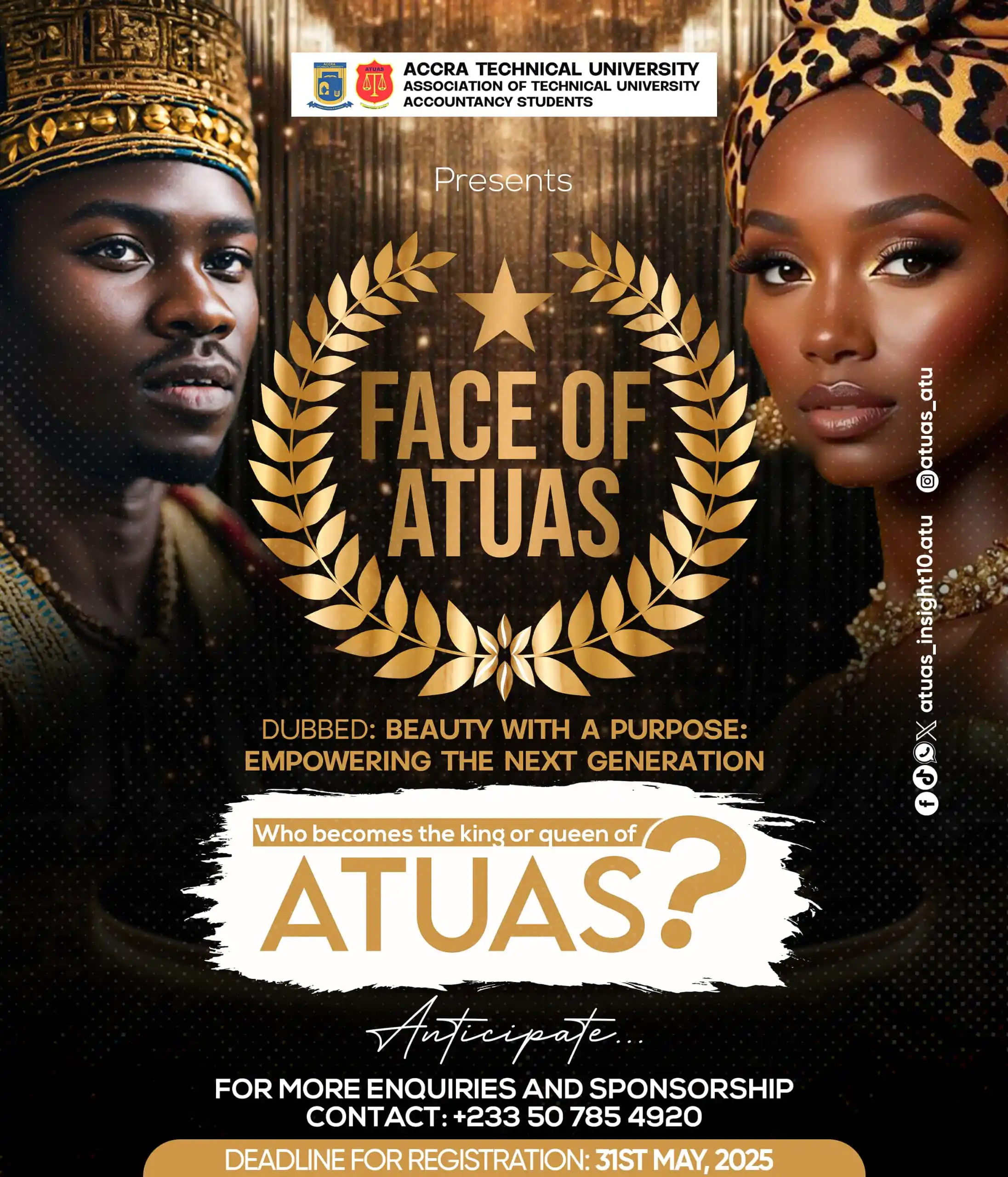 Image from atuas_insight10.atu: *FACE OF ATUAS @25* 👑 Who wears the crown next? Beauty meets purpose...