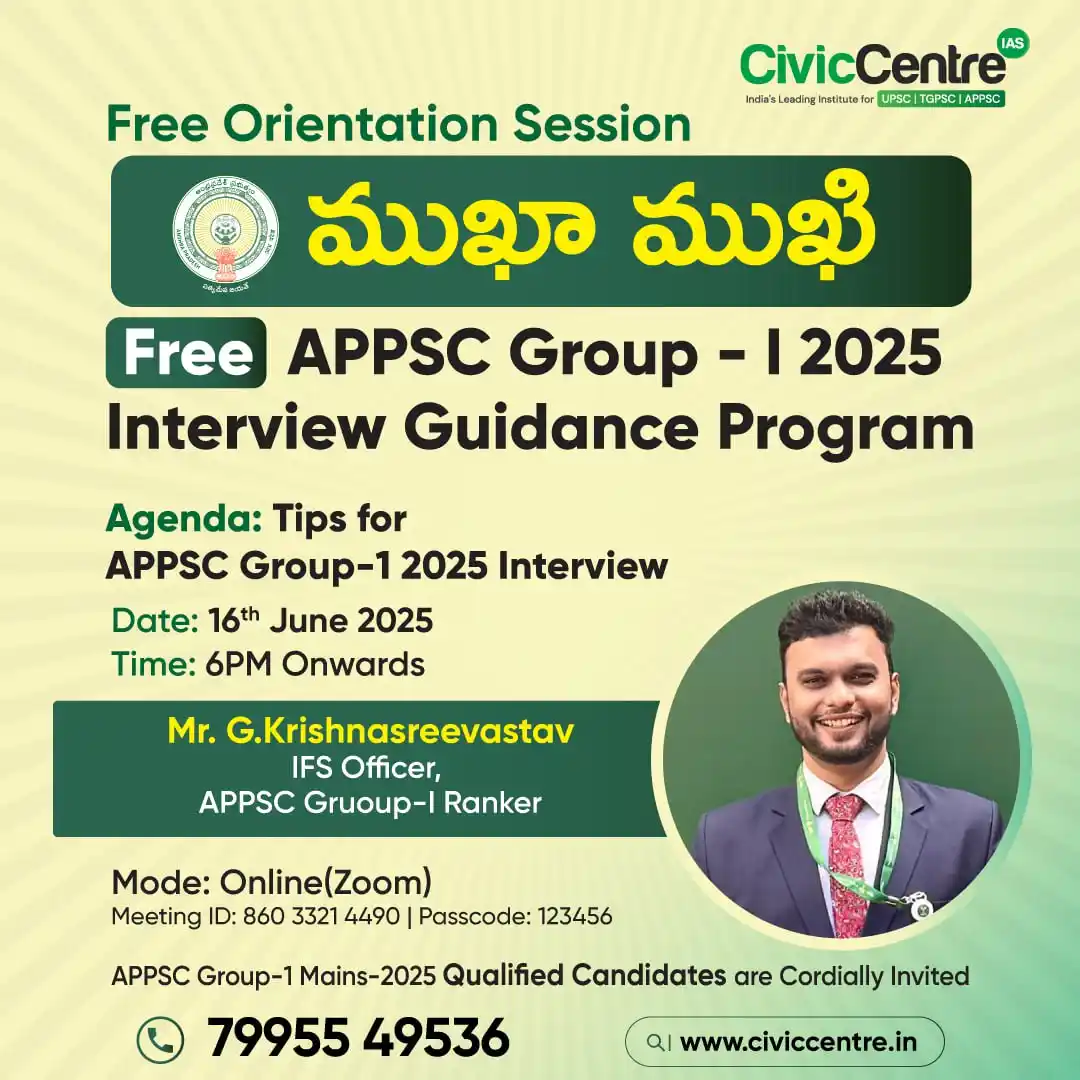 Image from CivicCentre IAS Academy: *Free Orientation Session!!*  *Mukha Mukhi | Free APPSC Group 1 - 2025...