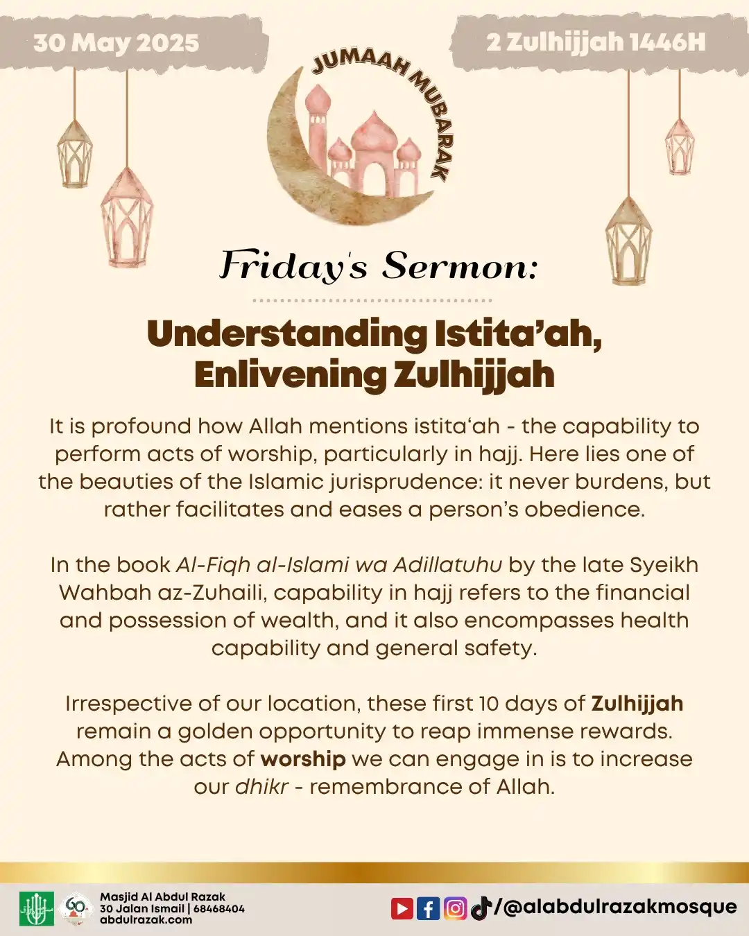 Image from Masjid Al Abdul Razak - Masjid Pilihan 'Ulama: Friday Khutbah / Khutbah Juma'a 30 May 2025 / 2 Zulhijjah 1446H *Unde...