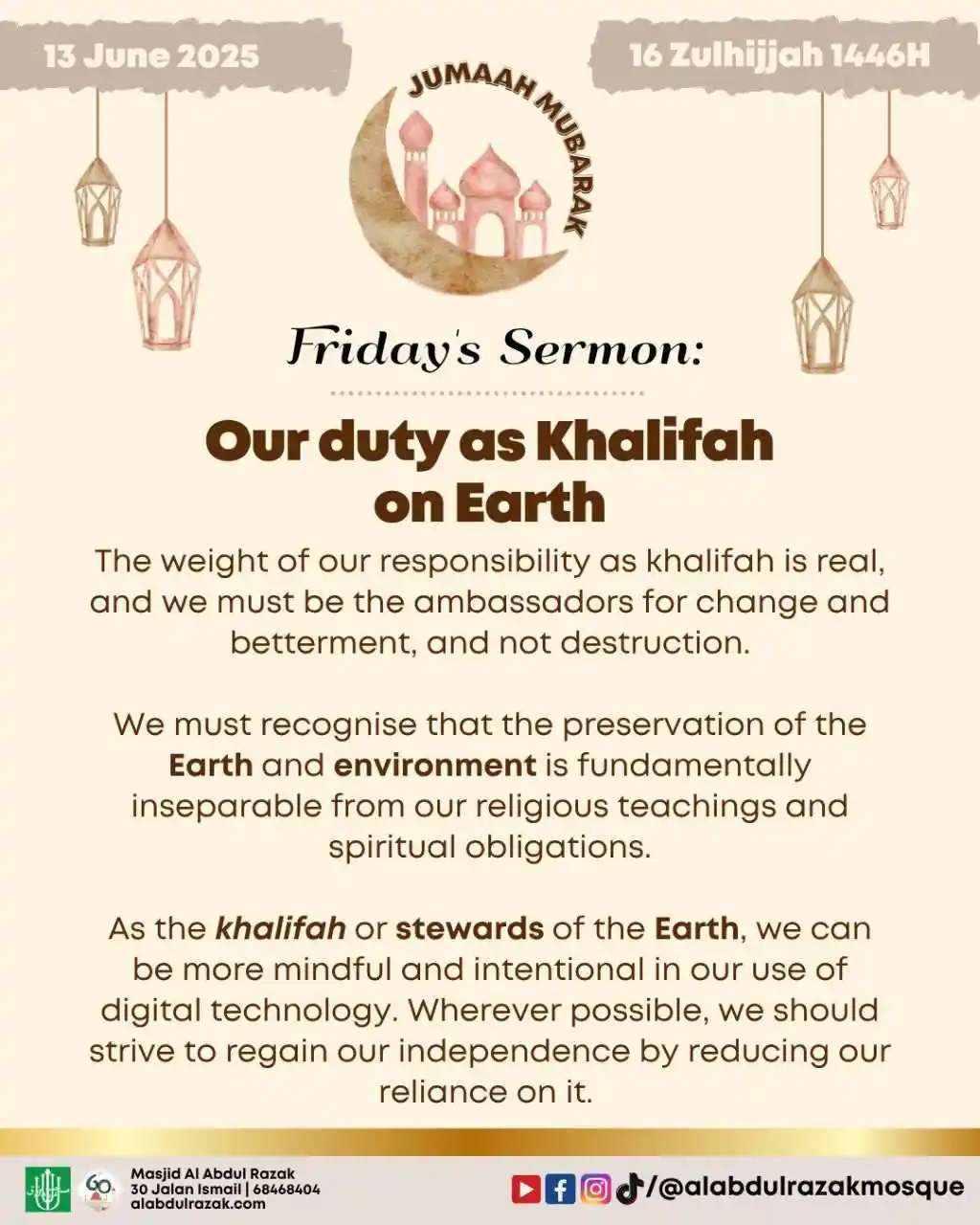 Image from Masjid Al Abdul Razak - Masjid Pilihan 'Ulama: Friday Sermon / Khutbah Jumu'ah 13 June 2025 / 16 Zulhijjah 1446H Our...