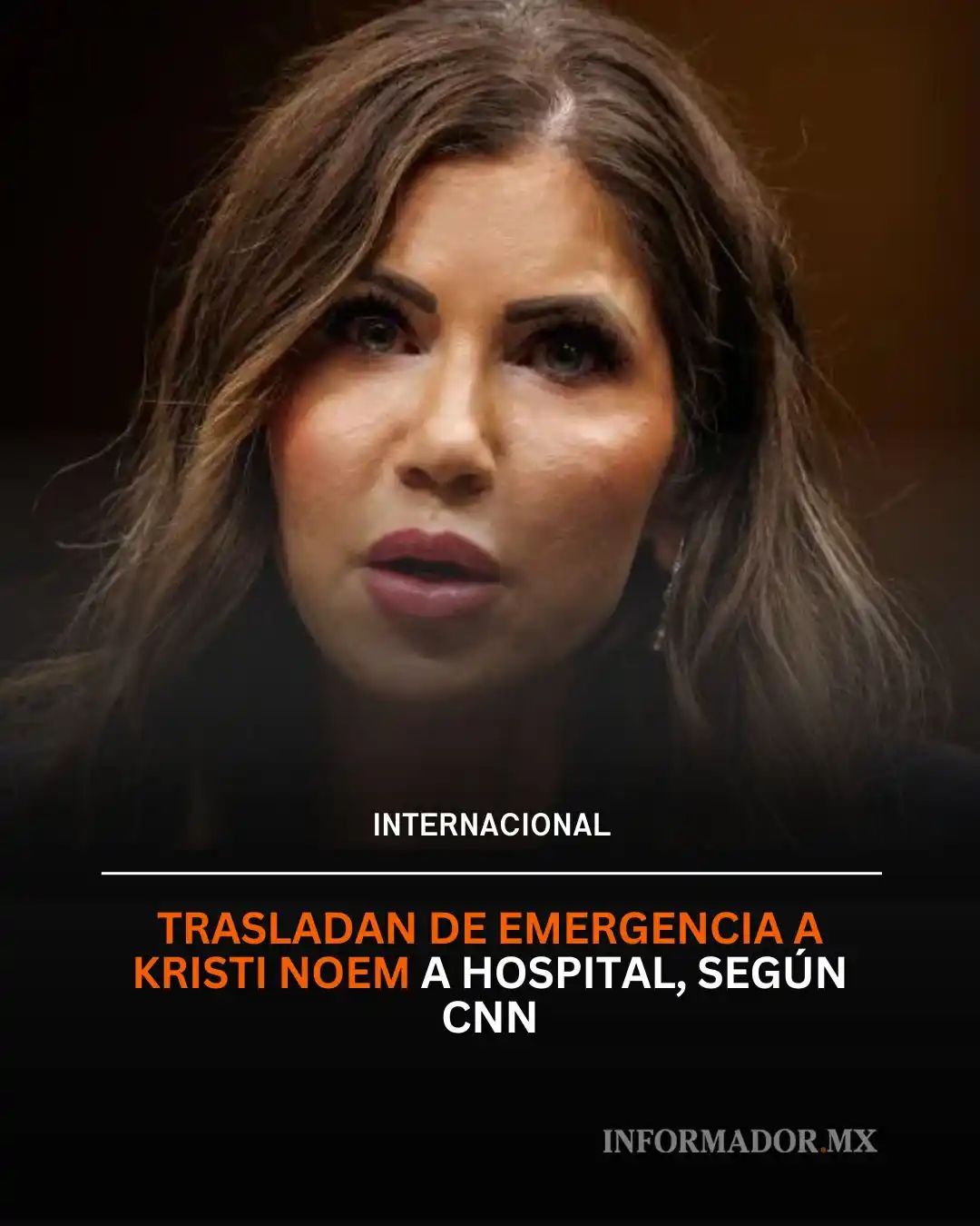 Image from El Informador: 🏥🚑La secretaria de Seguridad Nacional, Kristi Noem, fue trasladada e...