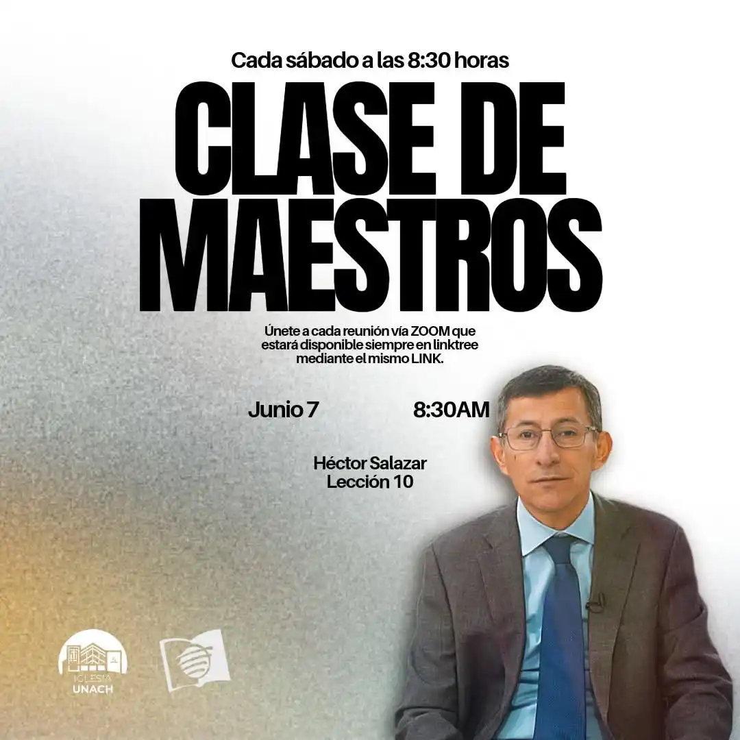 Image from Iglesia Unach: 📖 Lección 10: "Sobre quienes ha llegado el fin" 👤 Expositor: Hno. Hé...