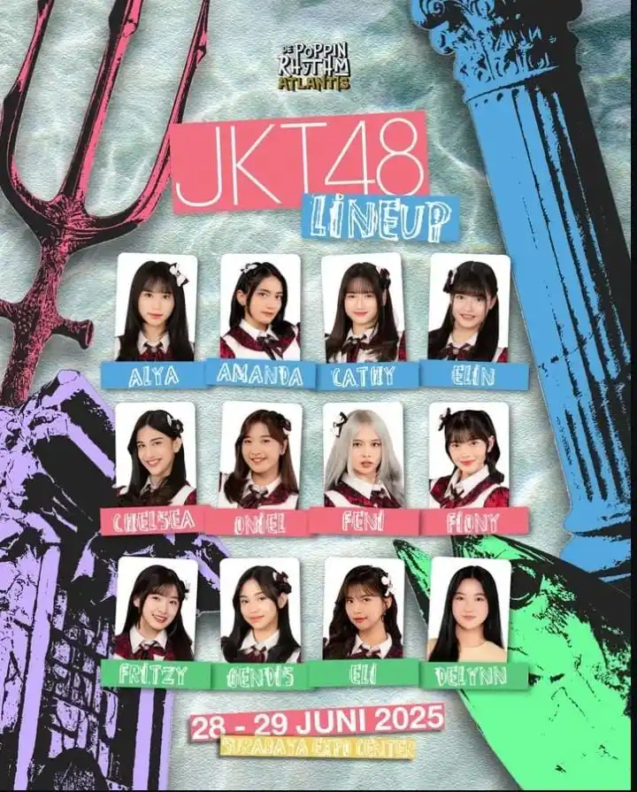 Image from JKT48`Fritzy Forever💫: 🌊✨ LINEUP RESMI JKT48 untuk Popin' Rhythm: ATLANTIS! ✨🌊 Bersiaplah u...