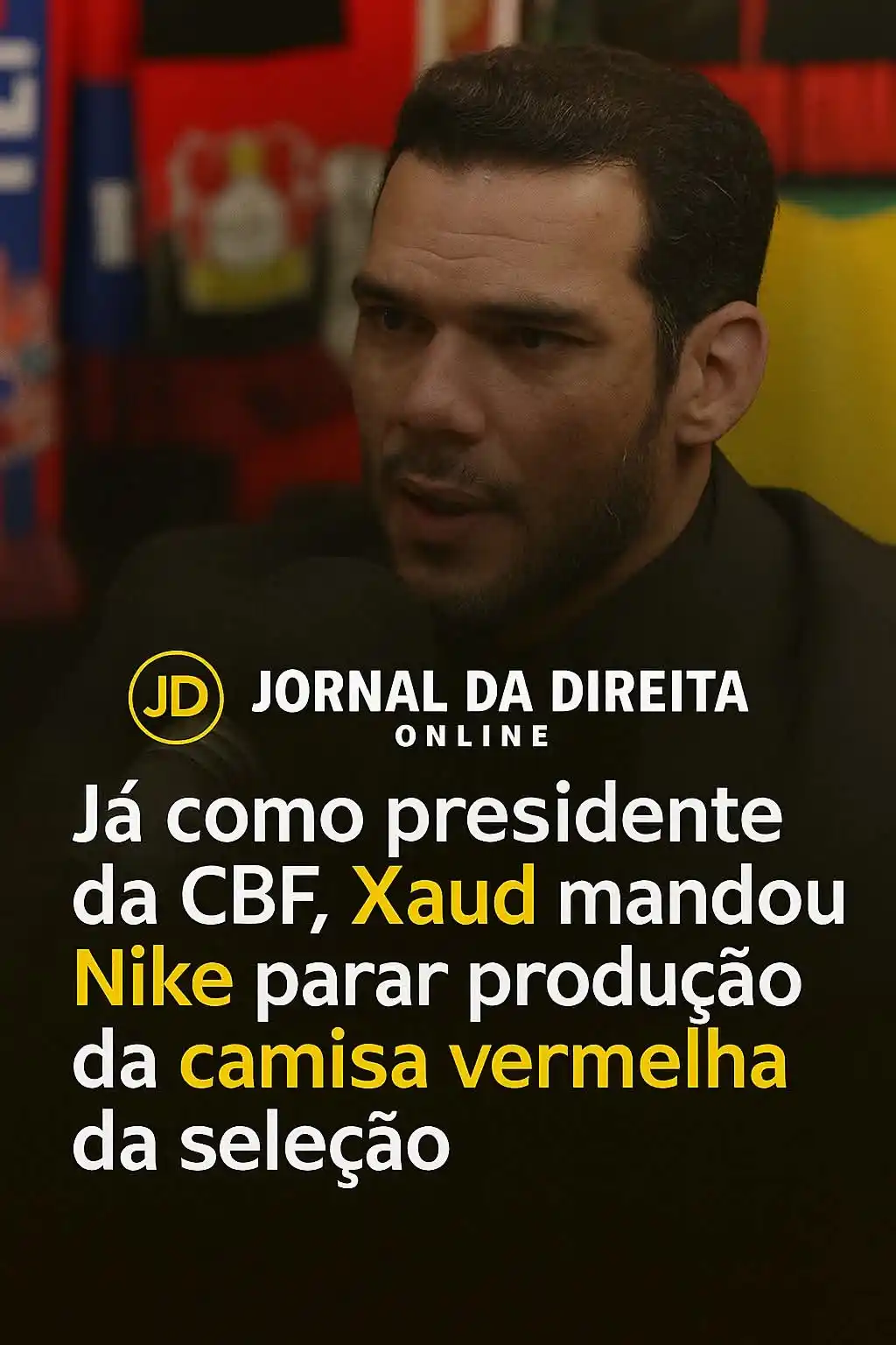 Image from Jornal Da Direita Online: Logo após assumir a presidência da CBF, o dirigente Samir Xaud tomou u...