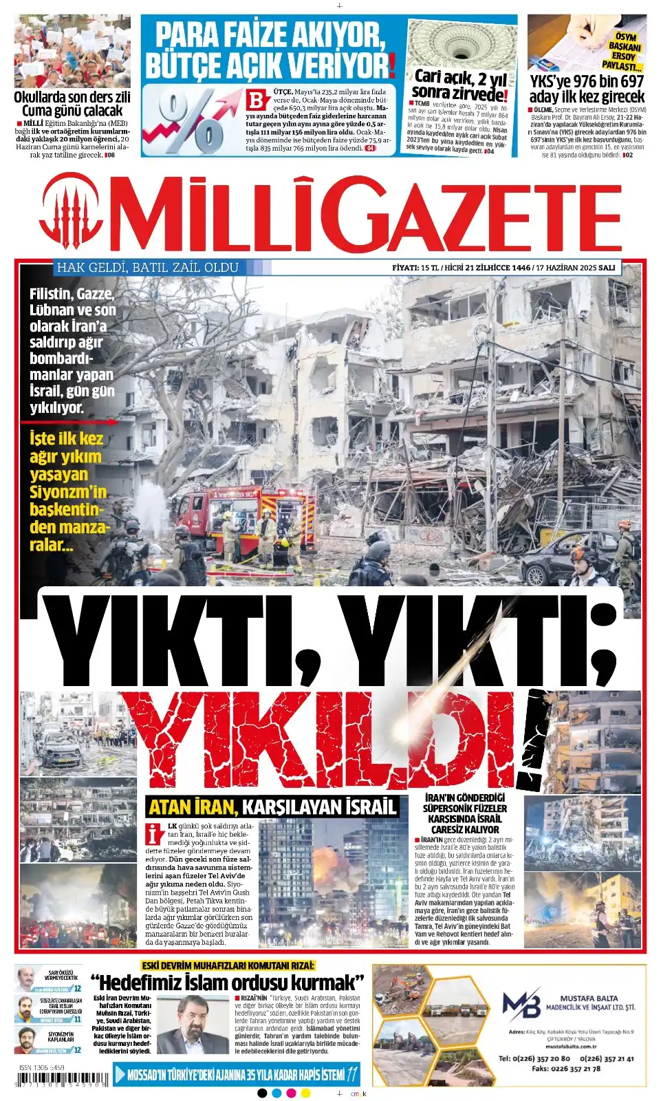 Image from Milli Gazete: *Millî Gazete'nin bugünkü birinci sayfası:* Yıktı, yıktı, yıkıldı ht...